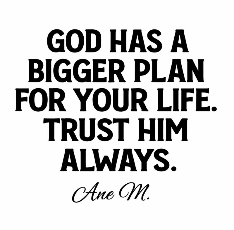 Cover image for God Has A Bigger Plan For Your Life. Trust Him!  